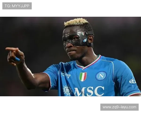 尼日利亚锋霸奥斯梅恩再度闪耀赛场 尼日利亚锋霸奥斯梅恩再度闪耀赛场